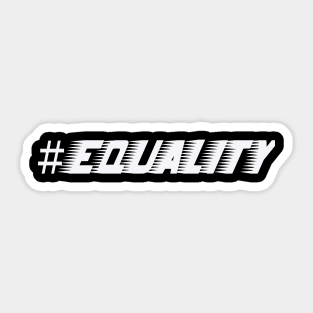 normalize equality 2020 black live metter Sticker